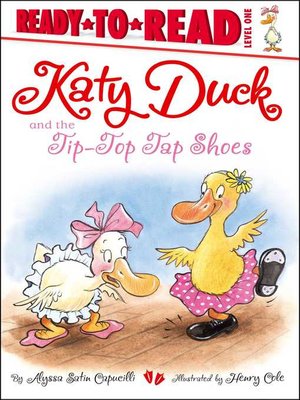 cover image of Katy Duck and the Tip-Top Tap Shoes